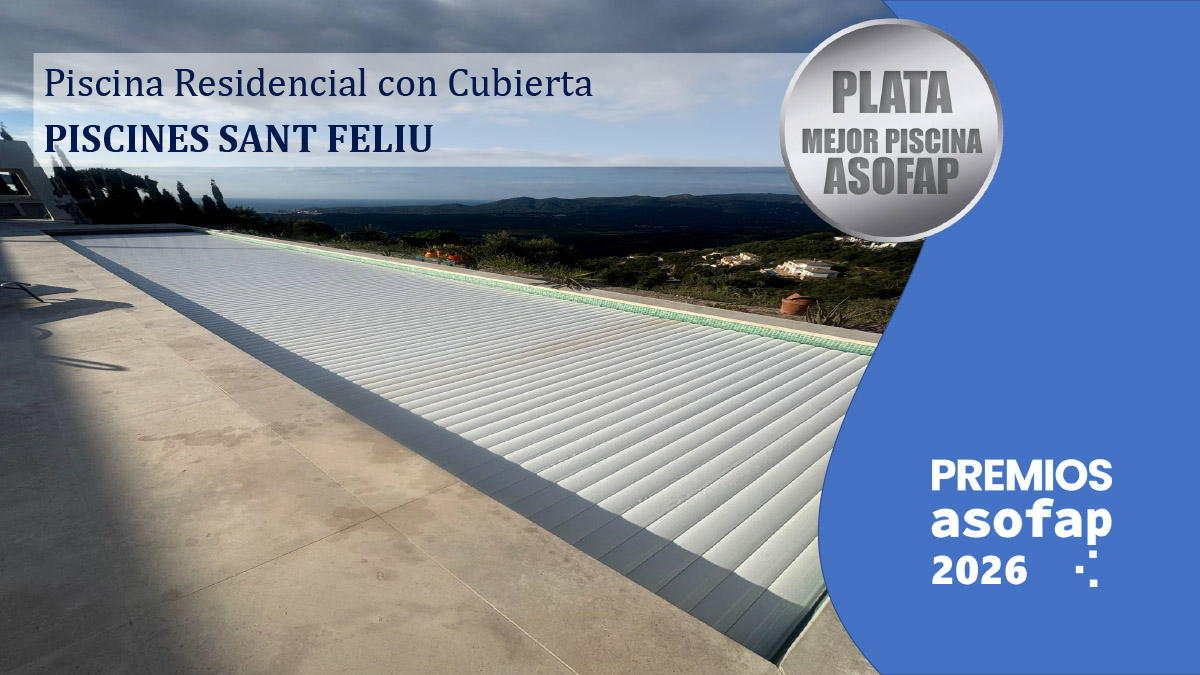 04 Premios ASOFAP 2026 - Piscina Residencial con Cubierta Plata ""